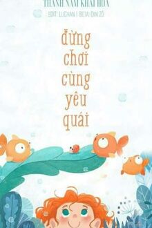 đừng chơi cùng yêu quái