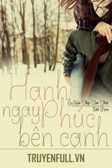 hạnh phúc ngay bên cạnh