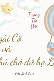 ngài cố và chú chó dữ họ lục