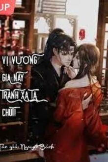 vị vương gia này tránh xa ta chút!