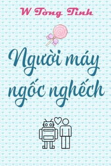 người máy ngốc nghếch