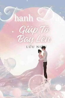 thanh duy, giúp tớ bay lên