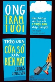 ông trăm tuổi trèo qua cửa sổ và biến mất