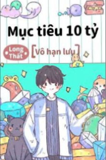 mục tiêu 10 tỷ