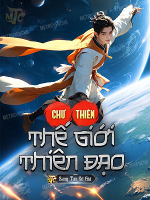 chư thiên thế giới thiên đạo (c)