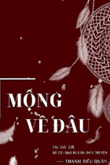 mộng về đâu