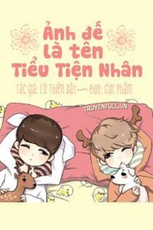 ảnh đế là tên tiểu tiện nhân!