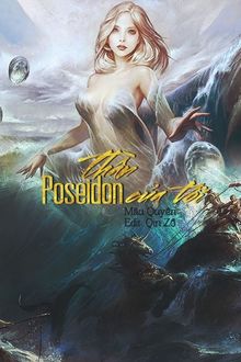 thần poseidon của tôi