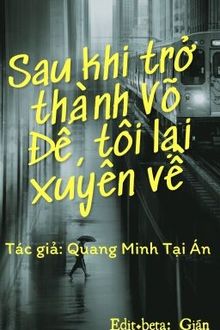 sau khi trở thành võ đế, tôi lại xuyên về