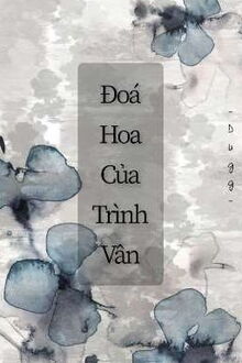 đóa hoa của trình vân