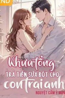 khưu tổng, trả tiền sữa bột cho con trai anh