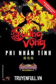 cuồng vọng phi nhân tính