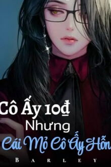 cô ấy 10₫, nhưng cái mỏ cô ấy hỗn