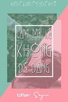 làm mẹ kế không dễ