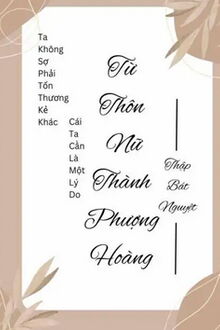 từ thôn nữ thành phượng hoàng