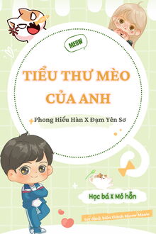 tiểu thư mèo của anh