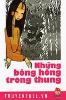 những bông hồng trong thung