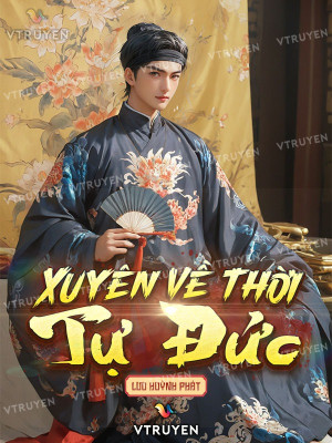 xuyên về thời tự đức. (c)