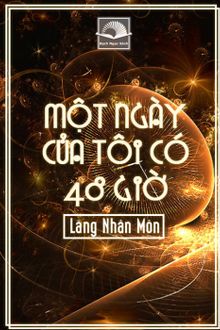 một ngày của tôi có 48 giờ