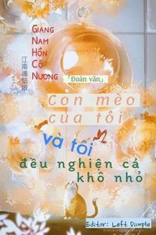 con mèo của tôi và tôi đều nghiện cá khô nhỏ