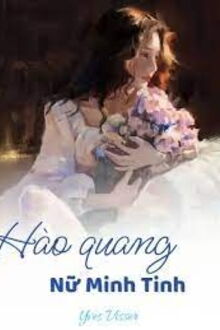 hào quang nữ minh tinh