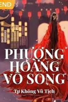 phượng hoàng vô song