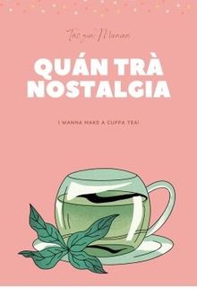 quán trà nostalgia