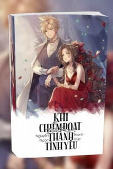 khi chiếm đoạt hoá thành tình yêu