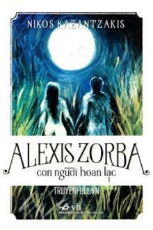 alexis zorba - con người hoan lạc