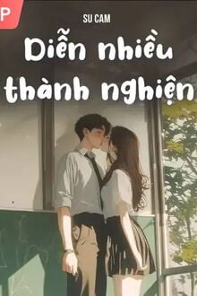 diễn nhiều thành nghiện