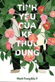 tình yêu của kẻ thực dụng