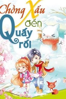 chồng xấu đến quấy rối