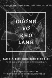 gương vỡ khó lành