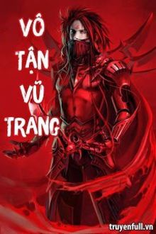 vô tận vũ trang