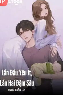 lần đầu yêu ít, lần hai đậm sâu