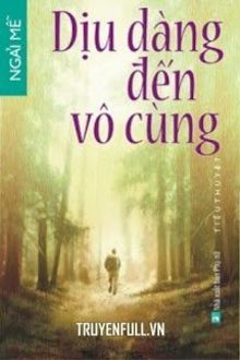 dịu dàng đến vô cùng