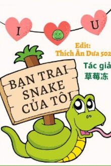 bạn trai snake của tôi