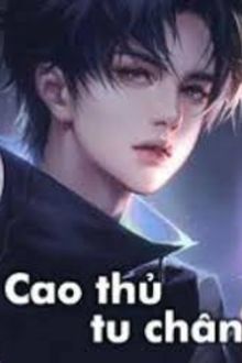 cao thủ tu chân