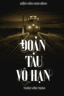 vô hạn đoàn tàu