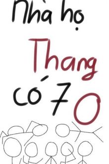 nhà họ thang có 7 o