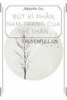 bút kí phẫn nam trang của thế thân