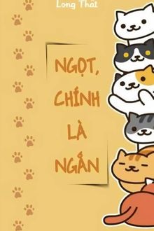 ngọt, chính là ngắn