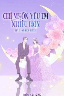 chỉ muốn yêu em nhiều hơn