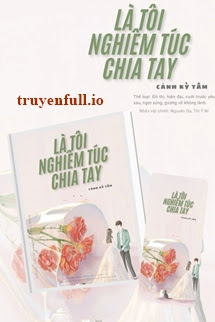 là tôi nghiêm túc chia tay! - cảnh kỳ tâm