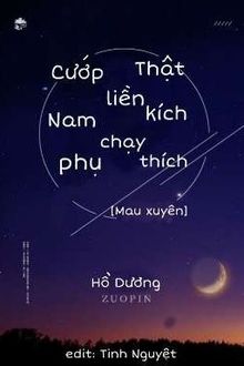 cướp nam phụ liền chạy thật kích thích