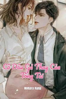 cô dâu gả thay của tổng tài