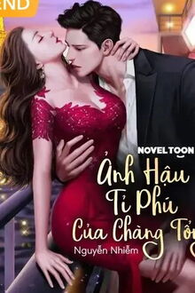 ảnh hậu tỉ phú của chàng tổng