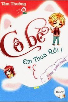 cô bé, em thua rồi