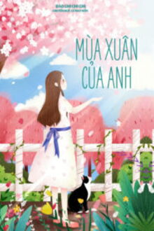 mùa xuân của anh