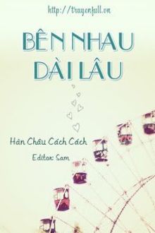 bên nhau dài lâu